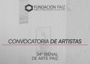 Convocatoria Guatemala: Envía tu propuesta a la 24ª Bienal de Arte Paiz